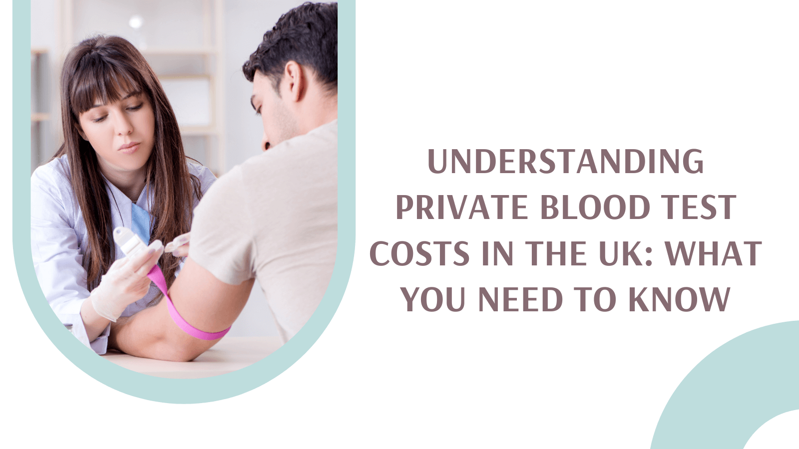 Understanding Private Blood Test Costs in the UK: What You Need to Know