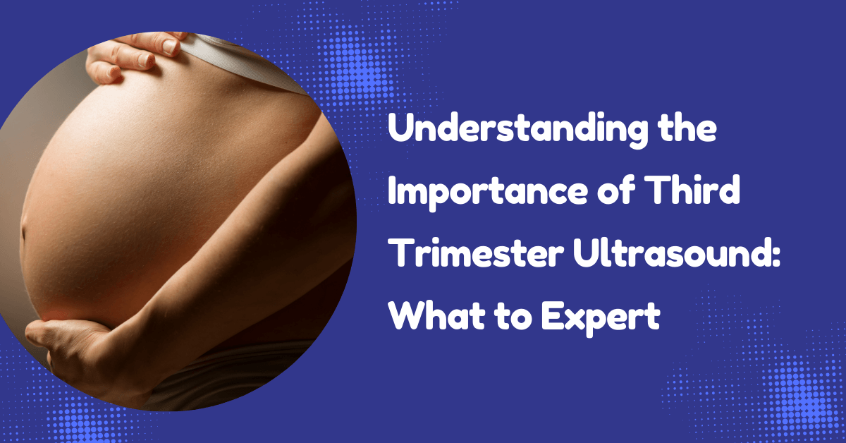 third-trimester ultrasound