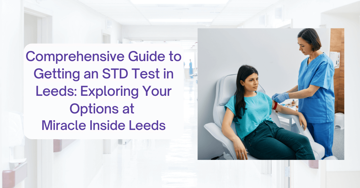 sti testing at miracle Inside leeds